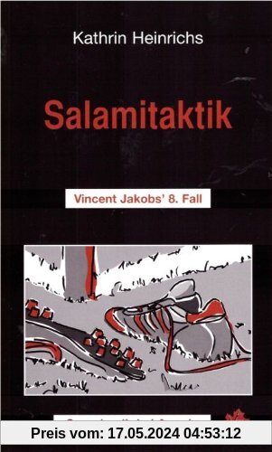 Salamitaktik: Vincent Jakobs'  8. Fall
